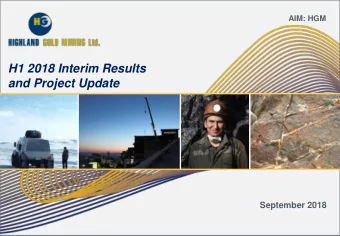 H1 2018 Interim Results  and Project Update  September 2018  Disclaimer  Certain statements within