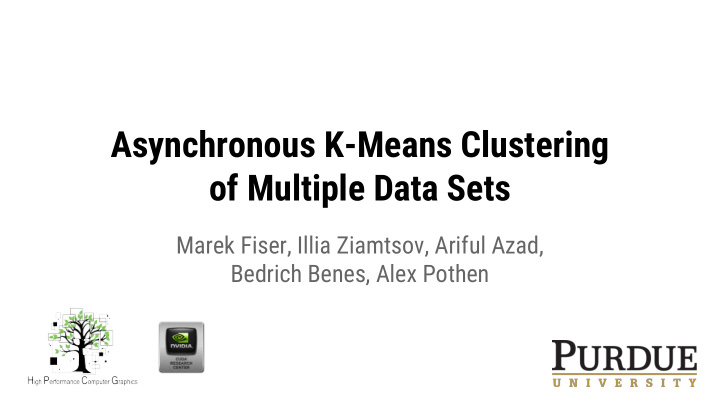 asynchronous k means clustering of multiple data sets