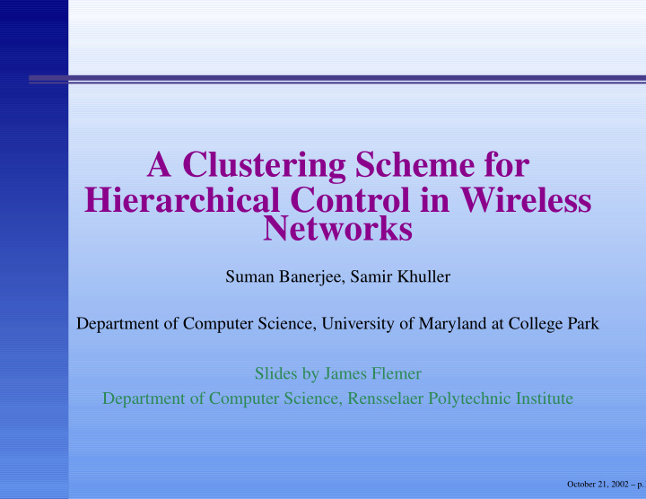 a clustering scheme for hierarchical control in wireless