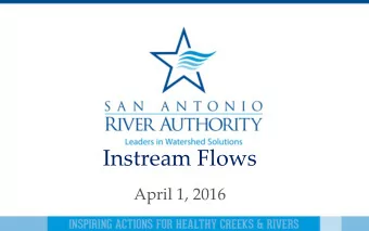 Instream Flows  April 1, 2016  Brackenridge Park  2  Map  3  SAWS Reuse Water  4  Dos Rios