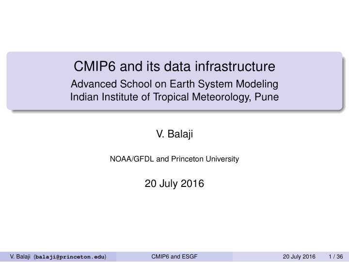 cmip6 and its data infrastructure