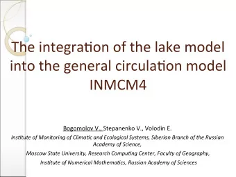 The  integra+on  of  the  lake  model    into  the  general  circula+on