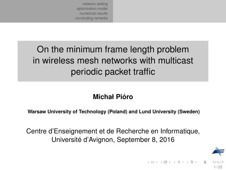 on the minimum frame length problem in wireless mesh