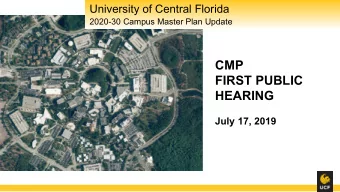CMP  FIRST PUBLIC  HEARING  July 17, 2019  Agenda  1. Introductions  2. Public Comment Rules of