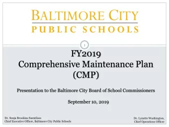 FY2019  Comprehensive Maintenance Plan  (CMP)  Presentation to the Baltimore City Board of School