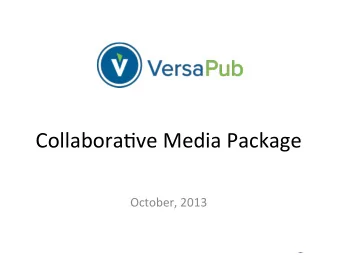 Collabora(ve  Media  Package        October,  2013    Opportunity  Knocking