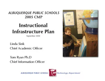 2005 CMP  ALBUQUERQUE PUBLIC SCHOOLS  Technology Department  ALBUQUERQUE PUBLIC SCHOOLS  Technology