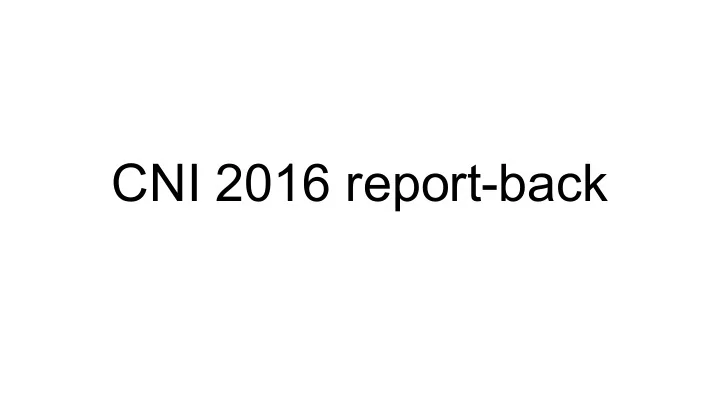cni 2016 report back ecar cni white paper on developing