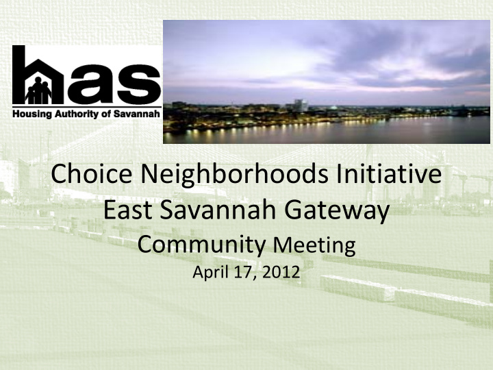 choice neighborhoods initiative east savannah gateway