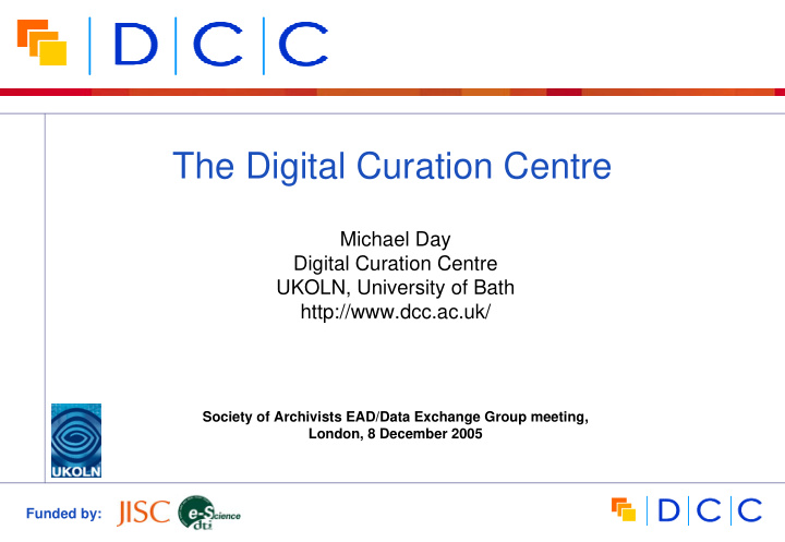 the digital curation centre