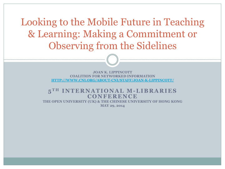 looking to the mobile future in teaching learning making