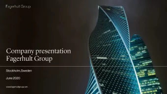 Company presentation  Fagerhult Group  Stockholm, Sweden  June 2020  www.fagerhultgroup.com  How it