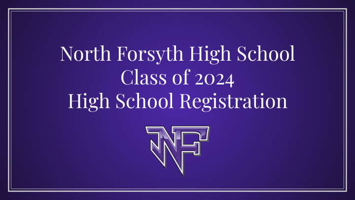 north forsyth high school class of 2024 high school