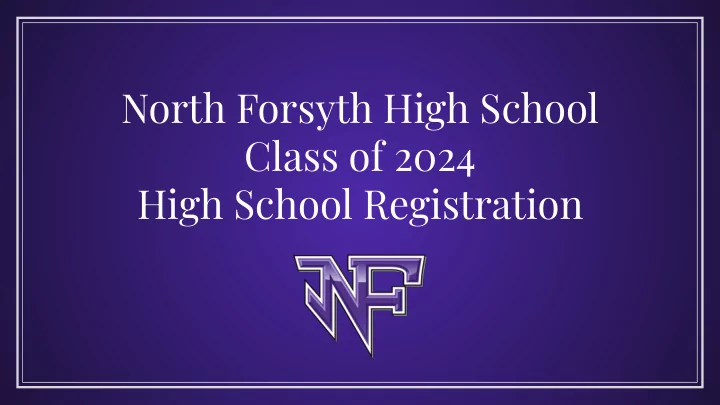 north forsyth high school class of 2024 high school