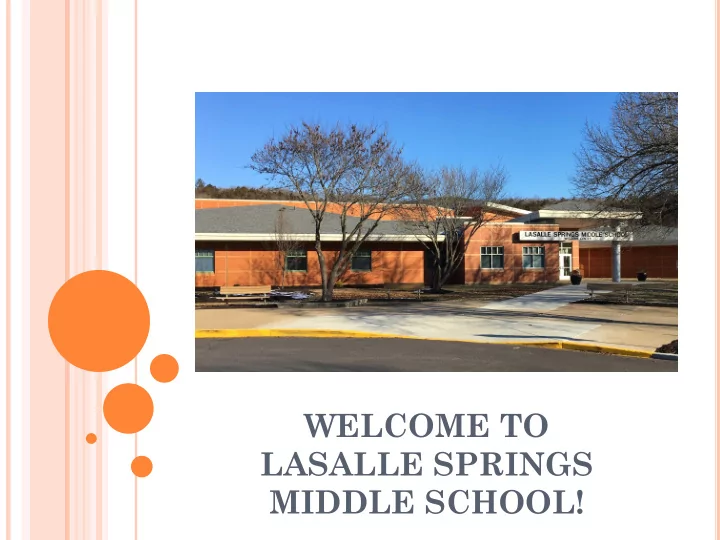 welcome to lasalle springs middle school which one are