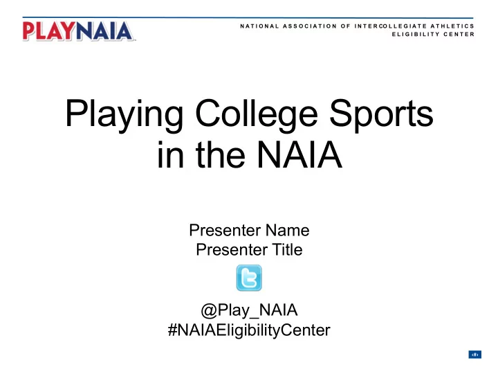 playing college sports in the naia