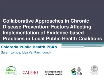 Disease Prevention: Factors Affecting  Implementation of Evidence-based  Practices in Local Public