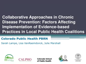 Disease Prevention: Factors Affecting  Implementation of Evidence-based  Practices in Local Public