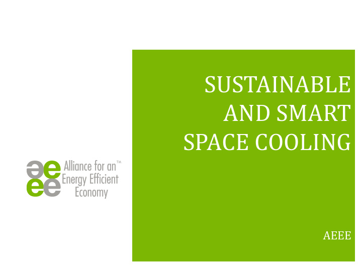 sustainable and smart space cooling