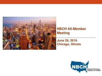 Meeting  June 28, 2016  Chicago, Illinois  WELCOME &amp;  OPENING REMARKS  Agenda  8:30 Welcome and
