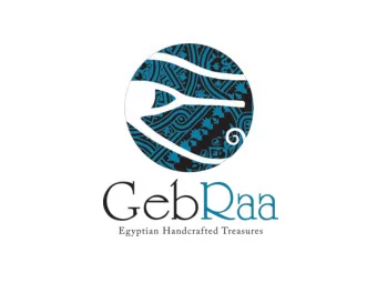 About GebRaa  GebRaa is a social enterprise that works on reviving  Egyptian handicrafts at risk