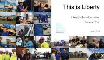 This is Liberty  Building stronger teams through  recognition, clear  Libertys Transformation