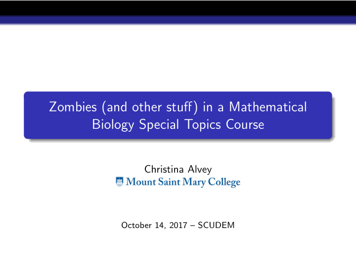 zombies and other stuff in a mathematical biology special