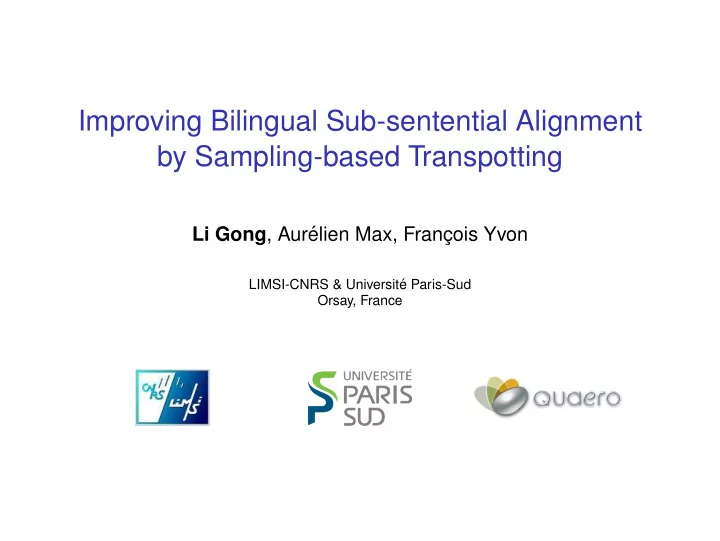 improving bilingual sub sentential alignment by sampling
