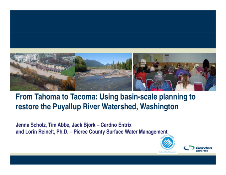 from tahoma to tacoma using basin scale planning to from
