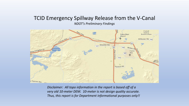 tcid emergency spillway release from the v canal