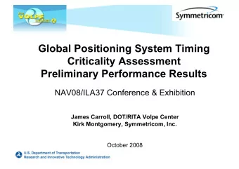 Global Positioning System Timing  Criticality Assessment  Preliminary Performance Results