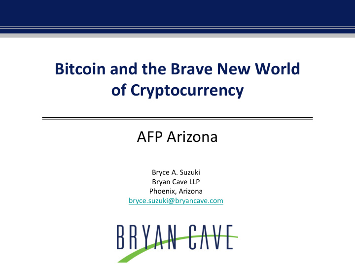 bitcoin and the brave new world of cryptocurrency