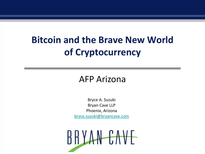 bitcoin and the brave new world of cryptocurrency