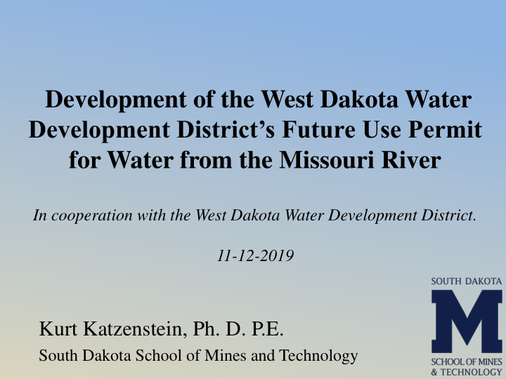 development of the west dakota water development district