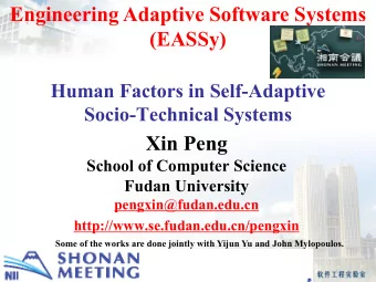 Engineering Adaptive Software Systems  (EASSy)  Human Factors in Self-Adaptive Socio-Technical