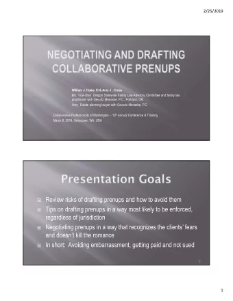 Review risks of drafting prenups and how to avoid them  Tips on drafting prenups in a way