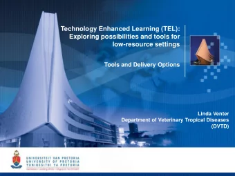 Technology Enhanced Learning (TEL):  Exploring possibilities and tools for  low-resource settings