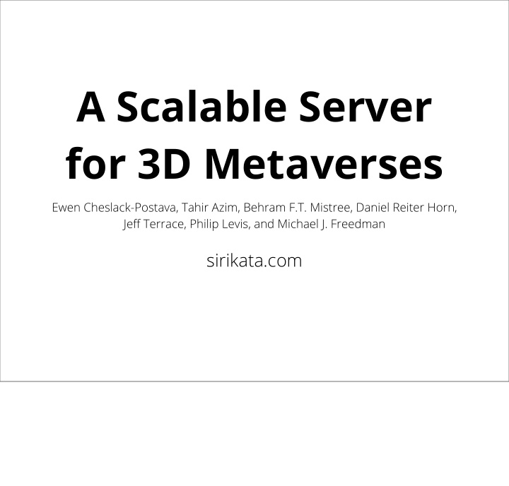 a scalable server for 3d metaverses