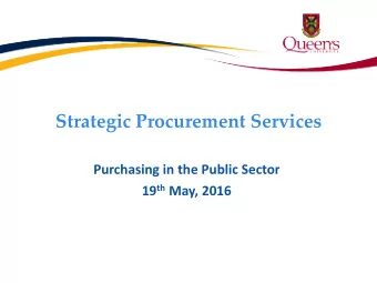 Strategic Procurement Services  Purchasing in the Public Sector 19 th May, 2016  Purchasing in the