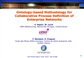 Ontology  Ontology-based Methodology for  based Methodology for  Collaborative Process Definition