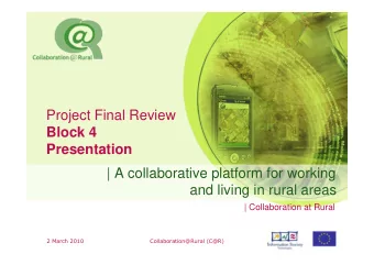 Project Final Review  Block 4  Presentation  | A collaborative platform for working  and living in