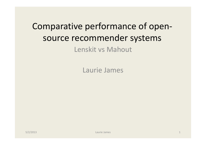 comparative performance of open source recommender systems