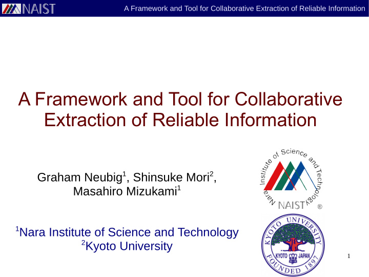 a framework and tool for collaborative extraction of