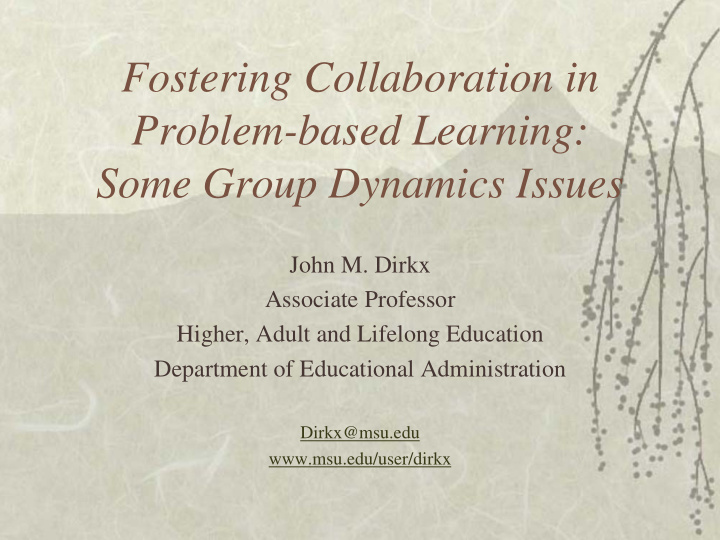 fostering collaboration in problem based learning some