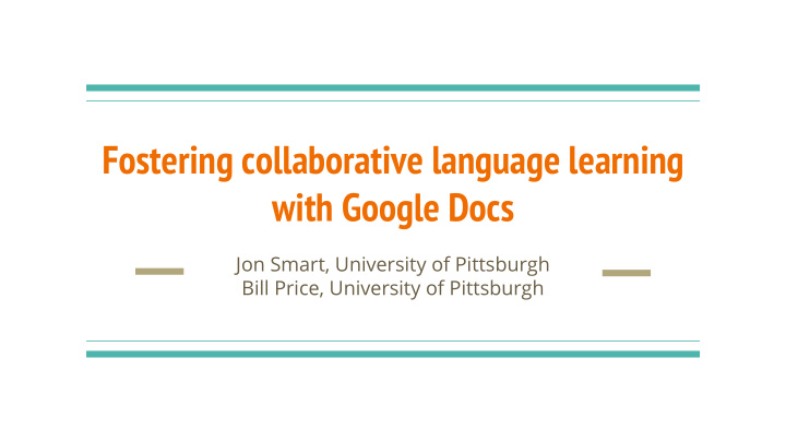 fostering collaborative language learning with google docs