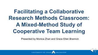 Facilitating a Collaborative  Research Methods Classroom:  A Mixed-Method Study of  Cooperative