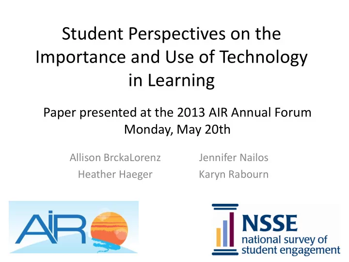 student perspectives on the importance and use of