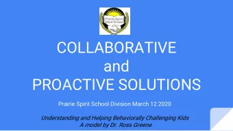 COLLABORATIVE  and  PROACTIVE SOLUTIONS  Prairie Spirit School Division March 12 2020