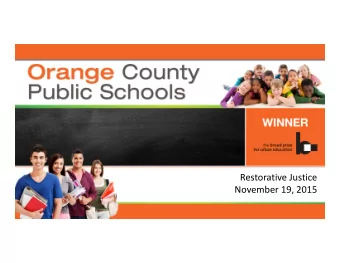 Restorative Justice November 19, 2015  Content of Presentation    Review of Last Presentation