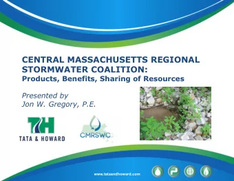 CENTRAL MASSACHUSETTS REGIONAL  STORMWATER COALITION:  Products, Benefits, Sharing of Resources